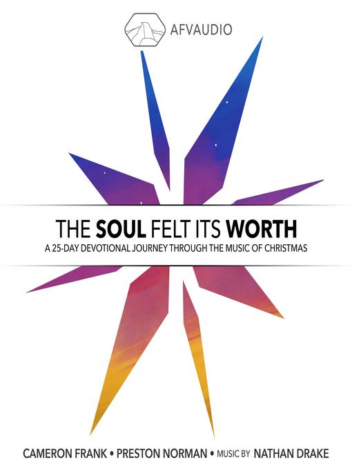 Title details for The Soul Felt Its Worth by Cameron Frank - Wait list